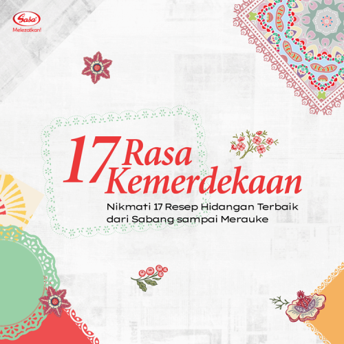 Rayakan Hari Kemerdekaan dengan Hidangan Istimewa dari Sabang sampai Merauke!